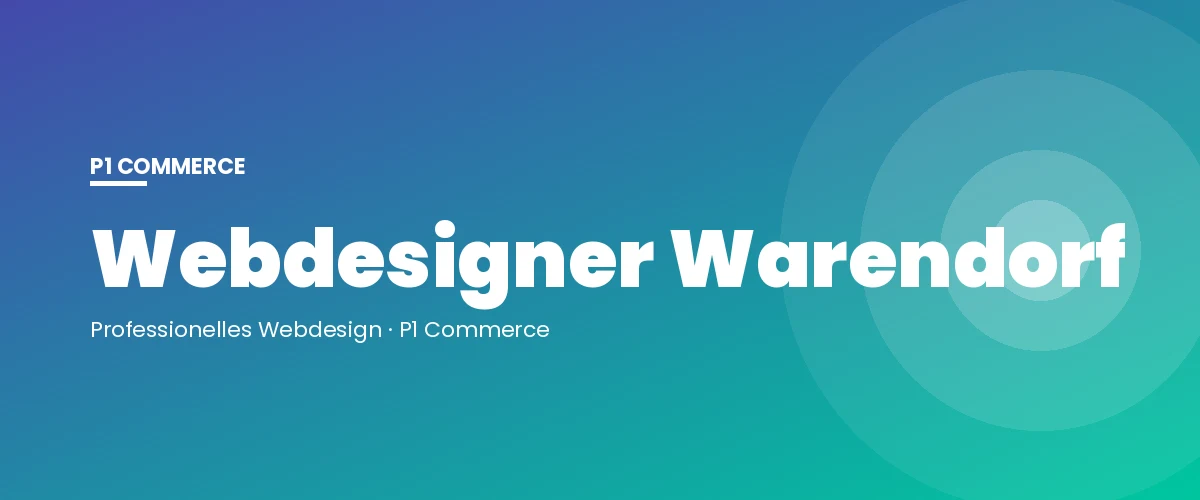 Webdesigner Warendorf – P1 Commerce Webagentur